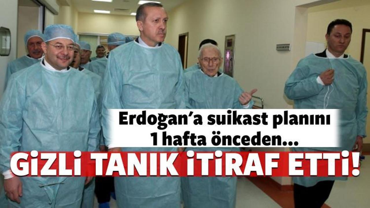 Erdoğan'a suikast planını 1 hafta önceden...