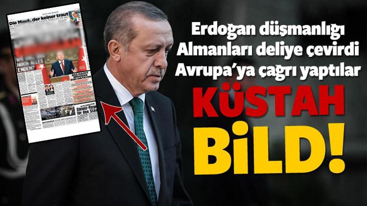 Alman Bild gazetesi'nden küstah 'Erdoğan' manşeti
