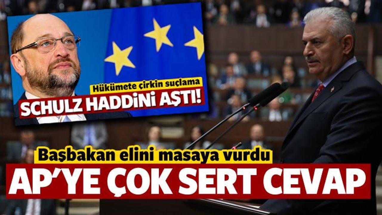 Başbakan'dan AP'ye &ccedil;ok sert cevap!