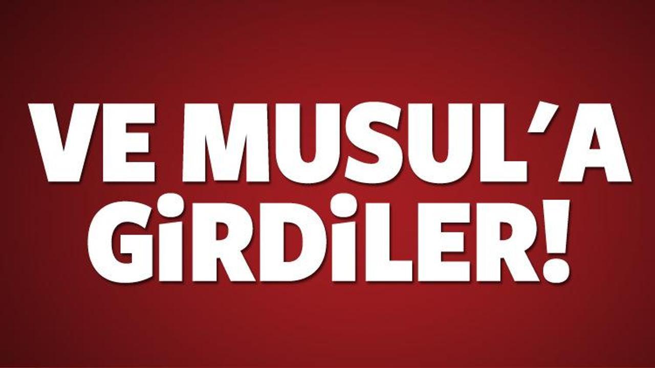 Irak ordusu Musul'a girdi