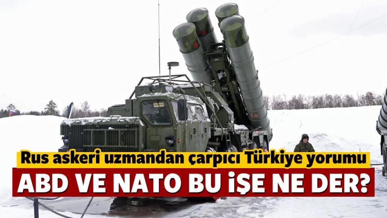 Rus uzmandan Türkiye'ye 'S-400' yorumu