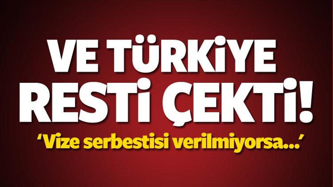 Türkiye'den Avrupa'ya rest!