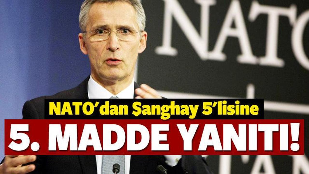 NATO'dan Şanghay 5’lisi açıklaması
