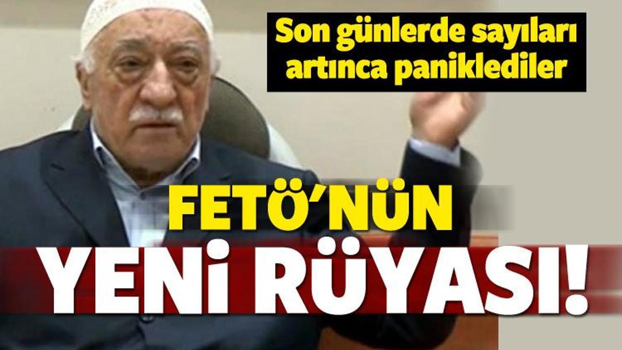 FET&Ouml;'den yine aynı r&uuml;ya yalanı