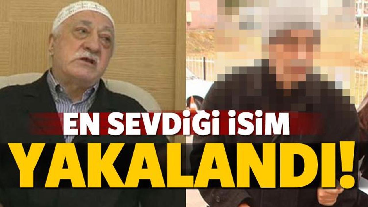 Teröristbaşı Gülen'in 'en sevdiği' isim yakalandı