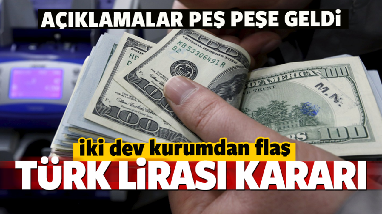 İki dev kurumdan kritik TL kararı