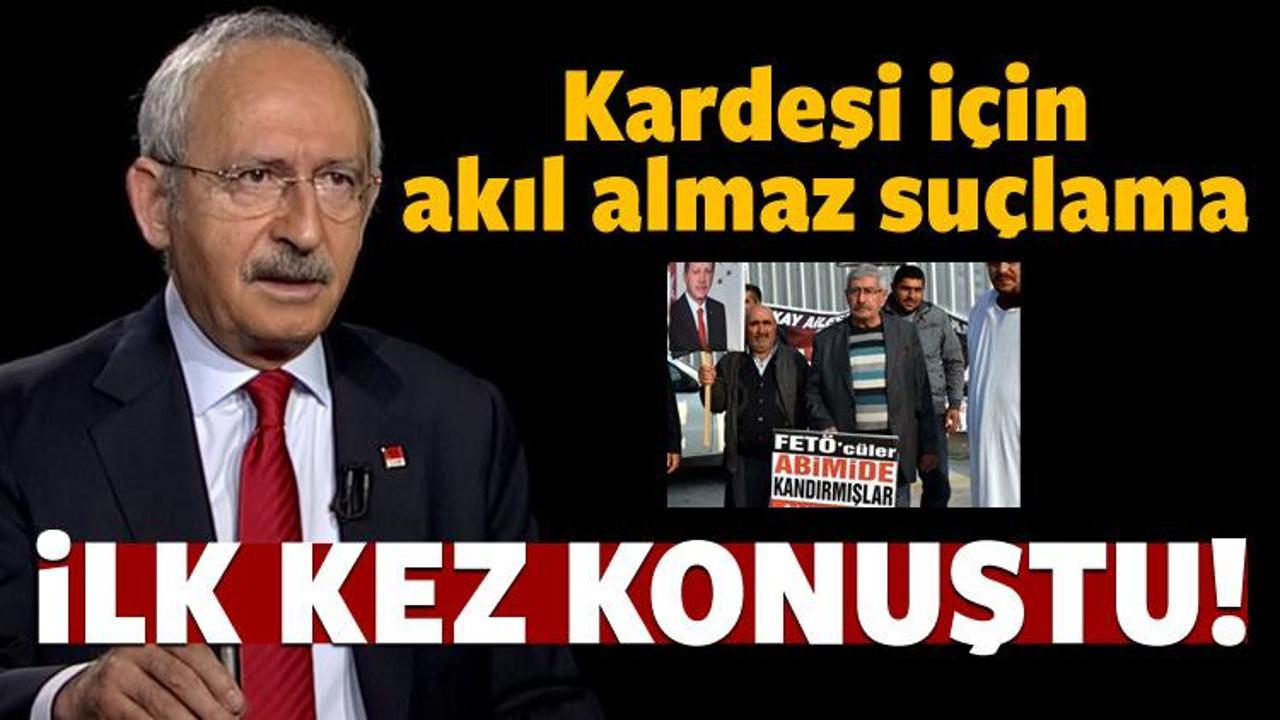 Kılıçdaroğlu: Kardeşimi satın aldılar!