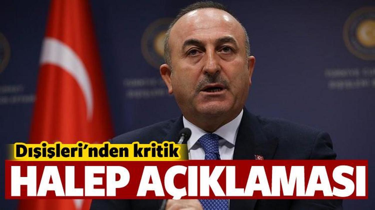 Dışişleri'nden Halep açıklaması