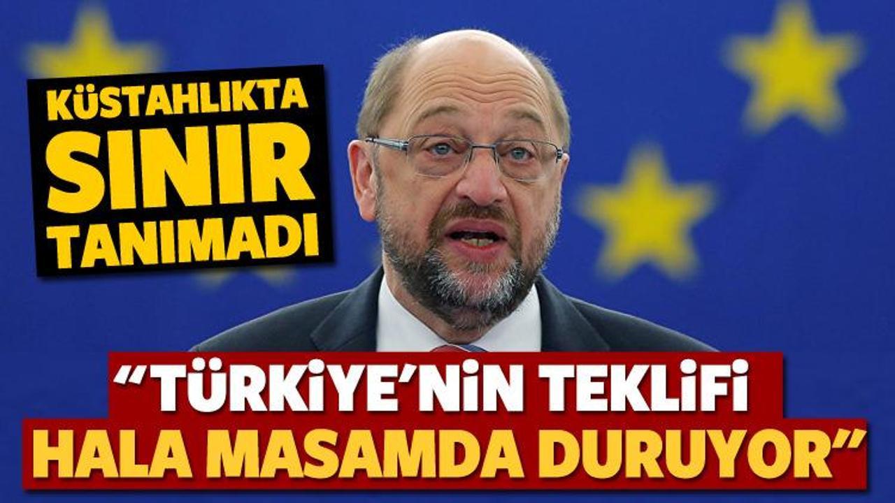 Schulz: Türkiye'nin teklifi hala masamda duruyor