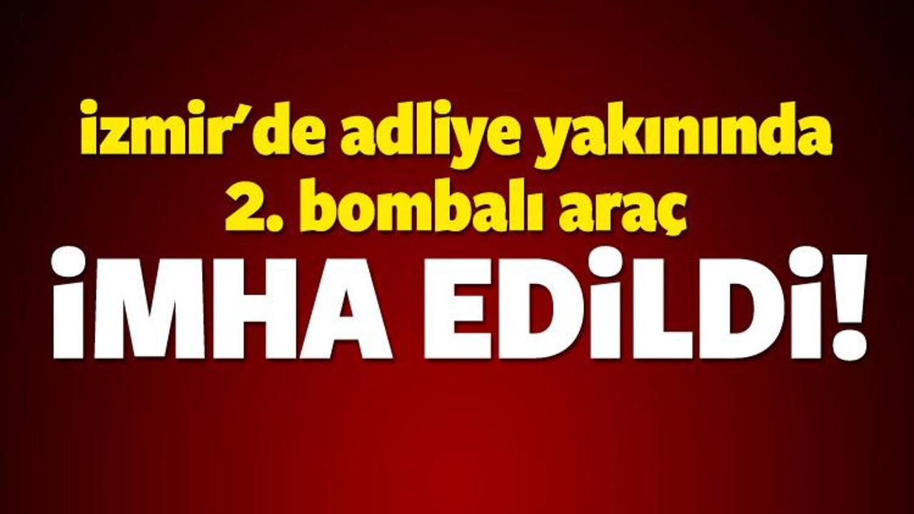 İzmir'de 2. bombalı araç imha edildi!