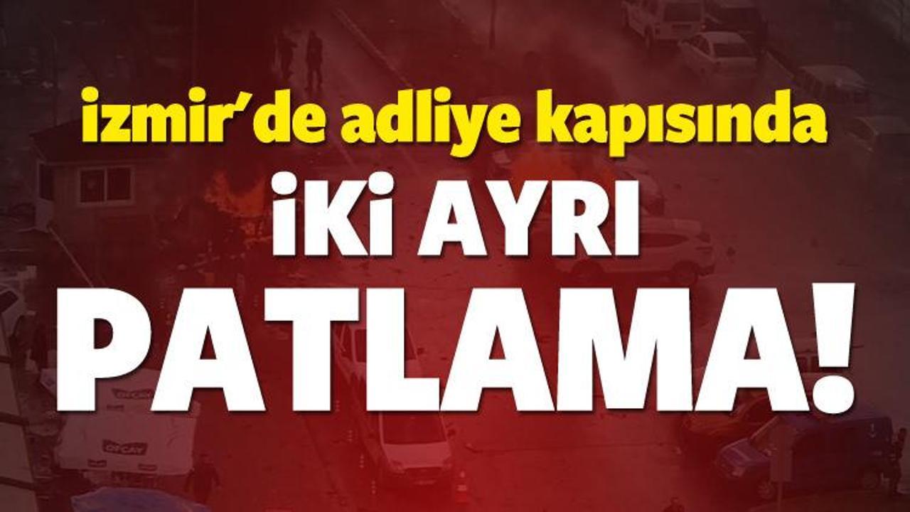 İzmir'de adliye yakınında iki ayrı patlama!