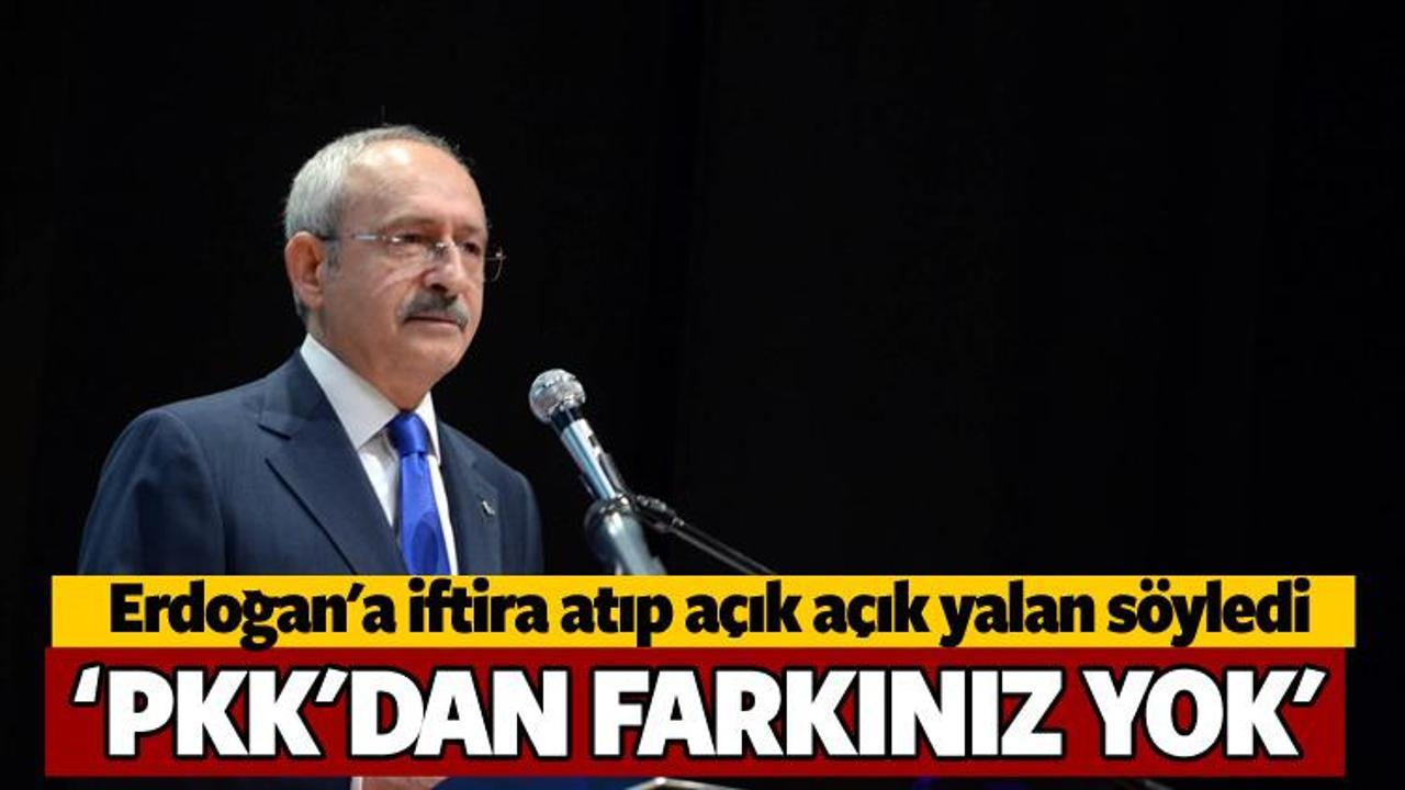 Kılıçdaroğlu açık açık yalan söyledi