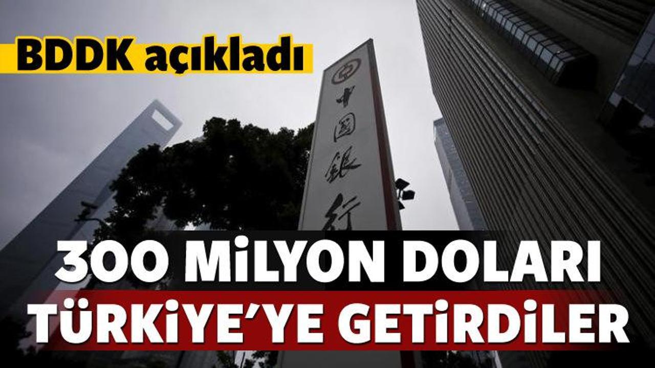 Bank Of China 300 milyon doları Türkiye'ye getirdi