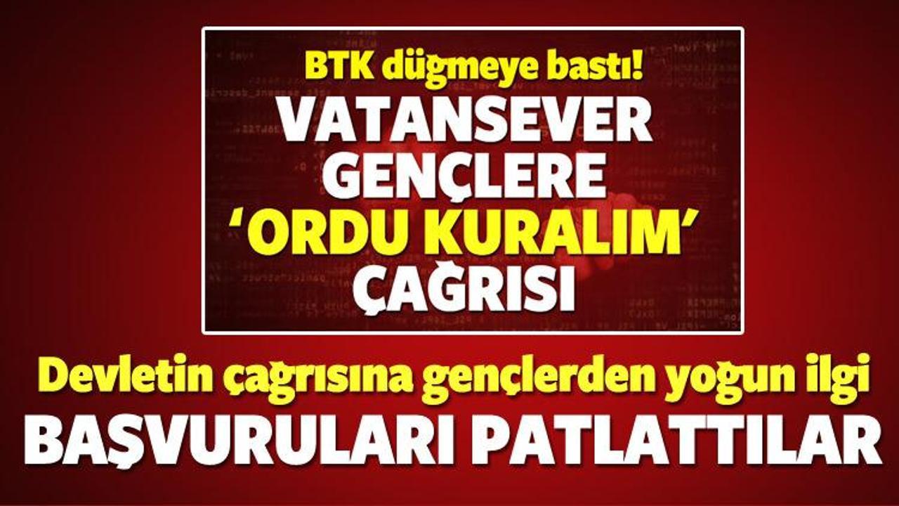 Devletin çağrısına gençlerden yoğun ilgi