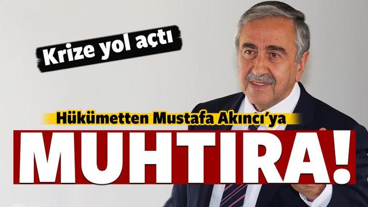 Hükümetten Mustafa Akıncı'ya muhtıra
