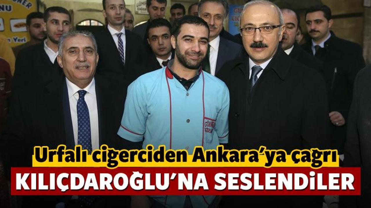 Urfalı ciğerciden Kılıçdaroğlu'na davet