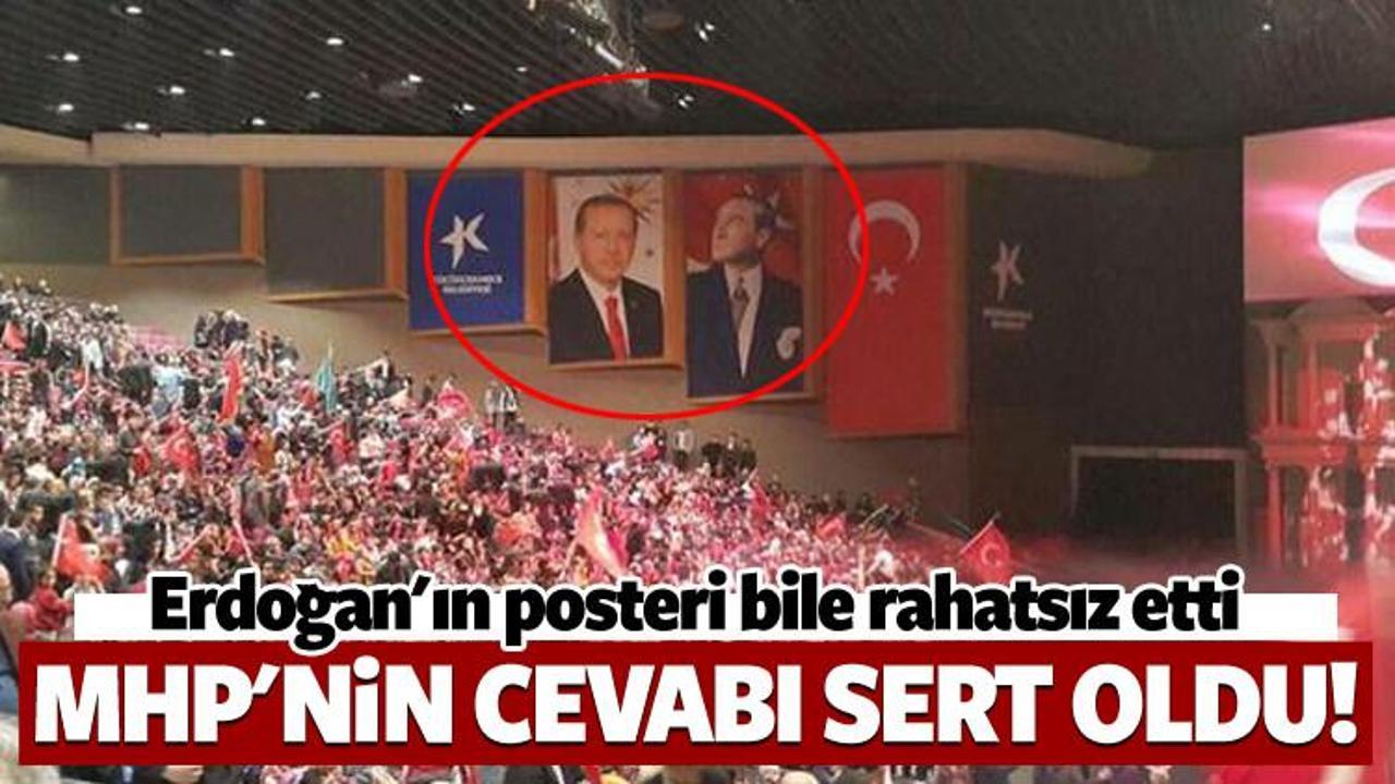 MHP gecesinde 'Erdoğan posteri' rahatsız etti!