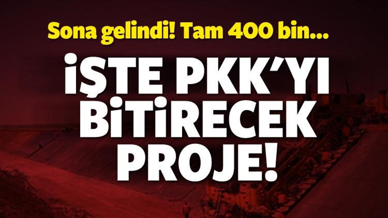 İşte PKK'yı bitirecek proje!