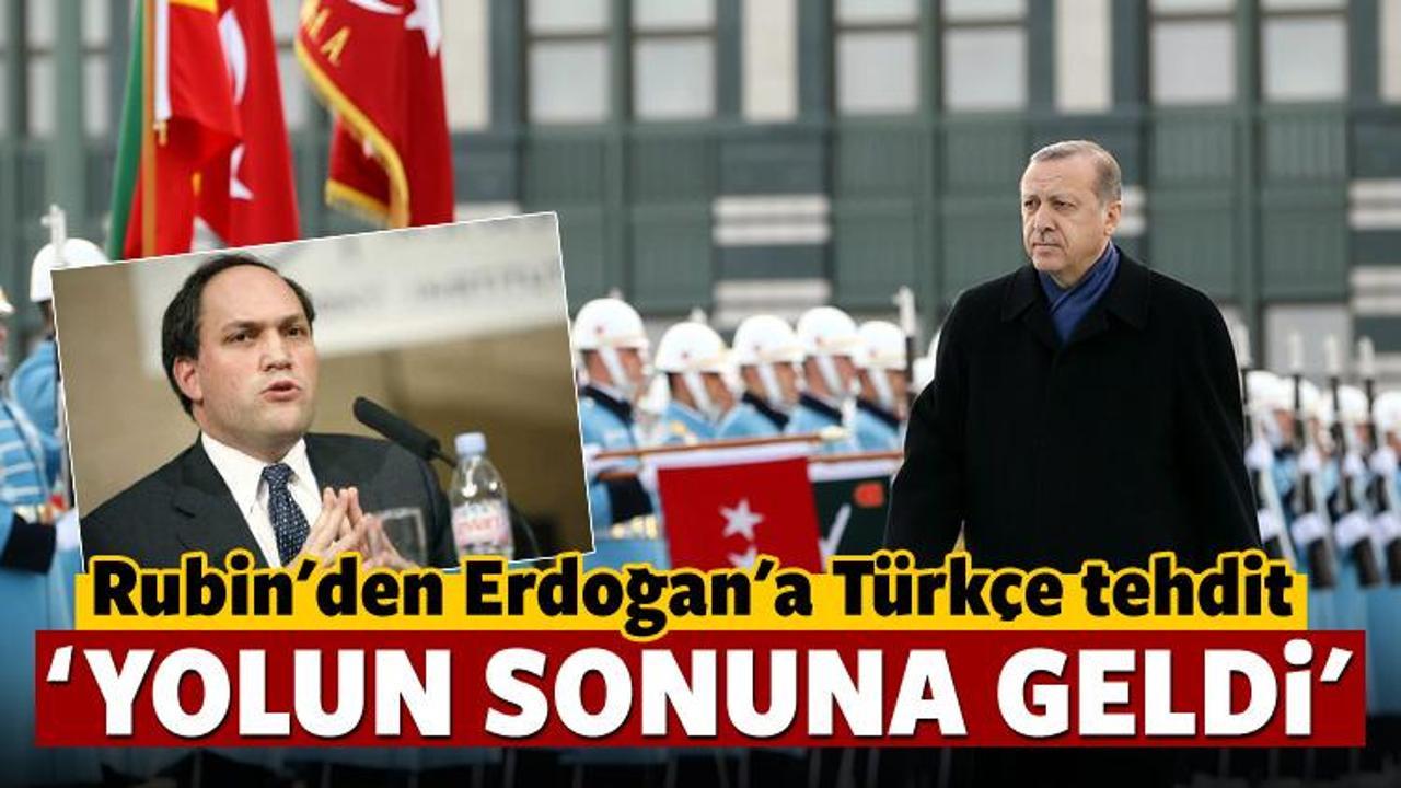 ABD'li Rubin'den Erdoğan'a tehdit!