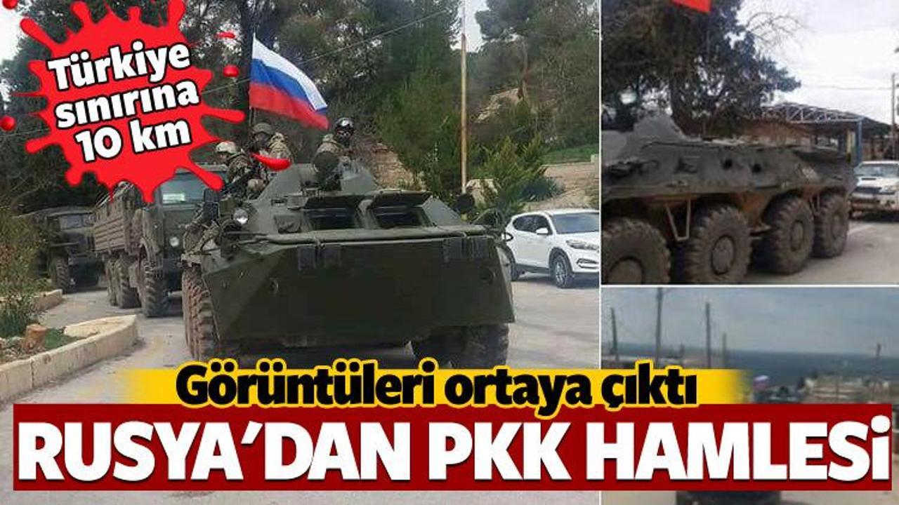 Rusya'dan Afrin'de PKK hamlesi!