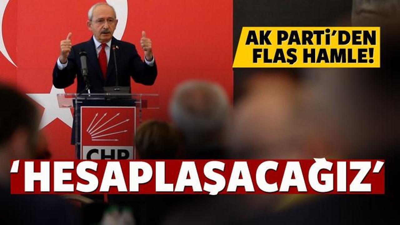 AK Parti'den Kılıçdaroğlu'yla ilgili flaş hamle