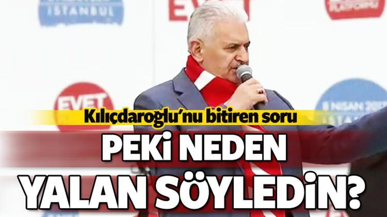 Başbakan Yıldırım'dan Kılıçdaroğlu'na zor soru