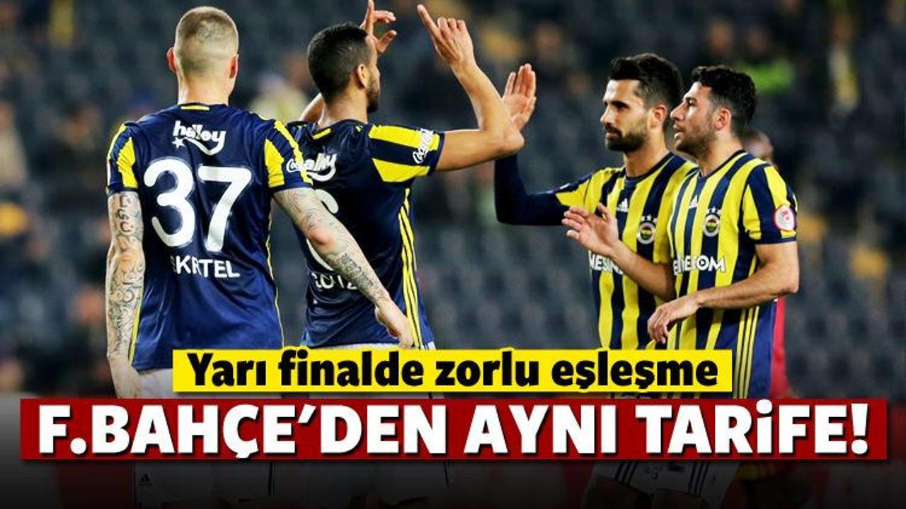 Fenerbahçe'den Kayseri'ye aynı tarife!