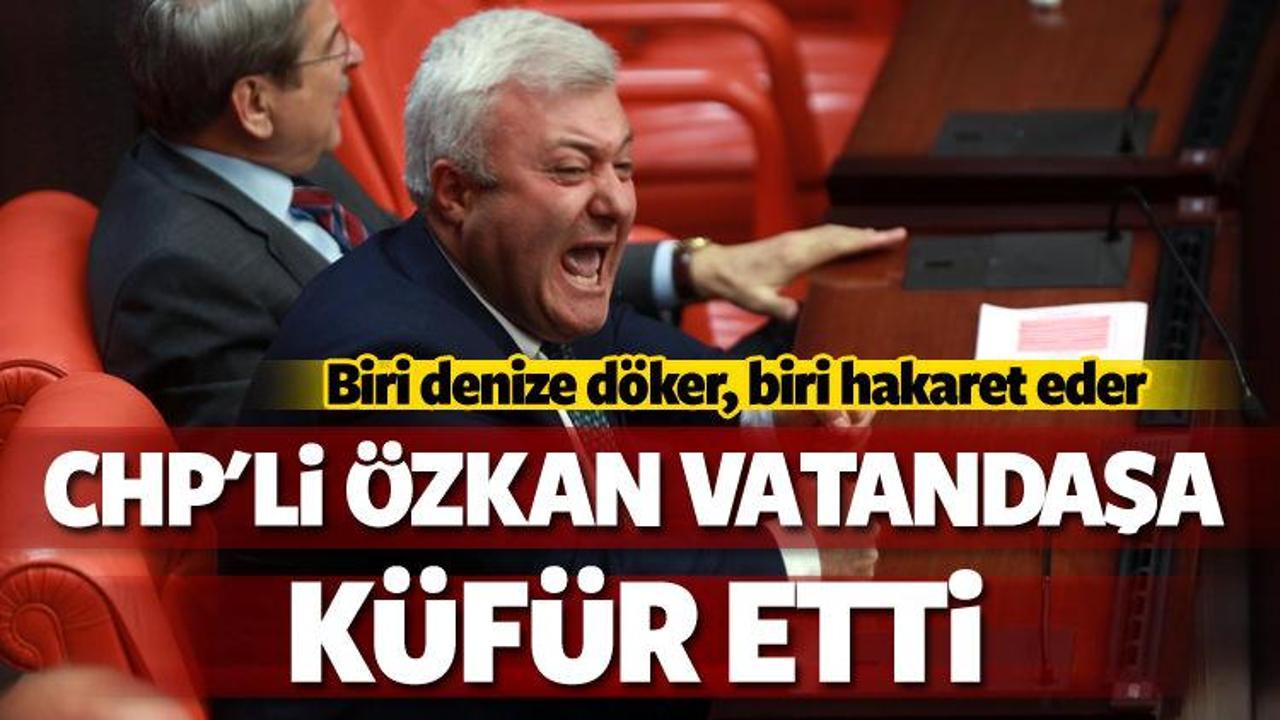 Tuncay &Ouml;zkan vatandaşa k&uuml;f&uuml;r etti