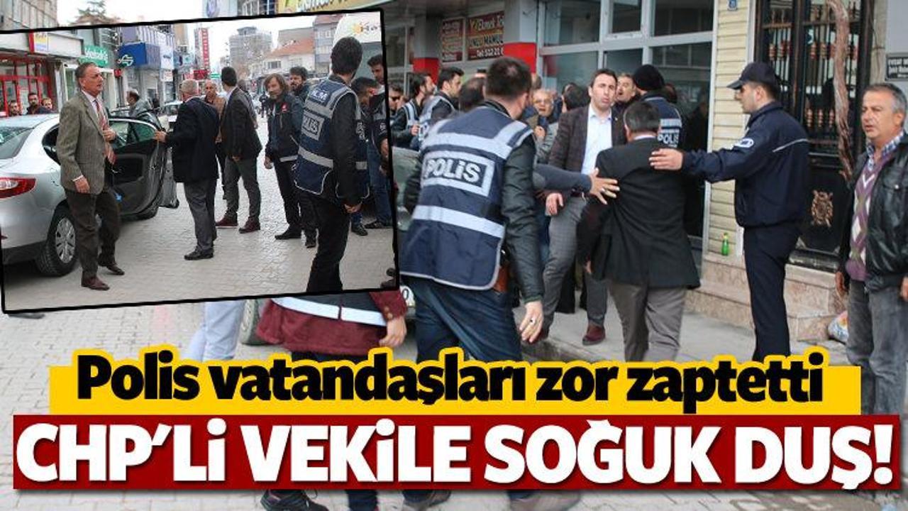 CHP'li vekile vatandaşlardan sert tepki