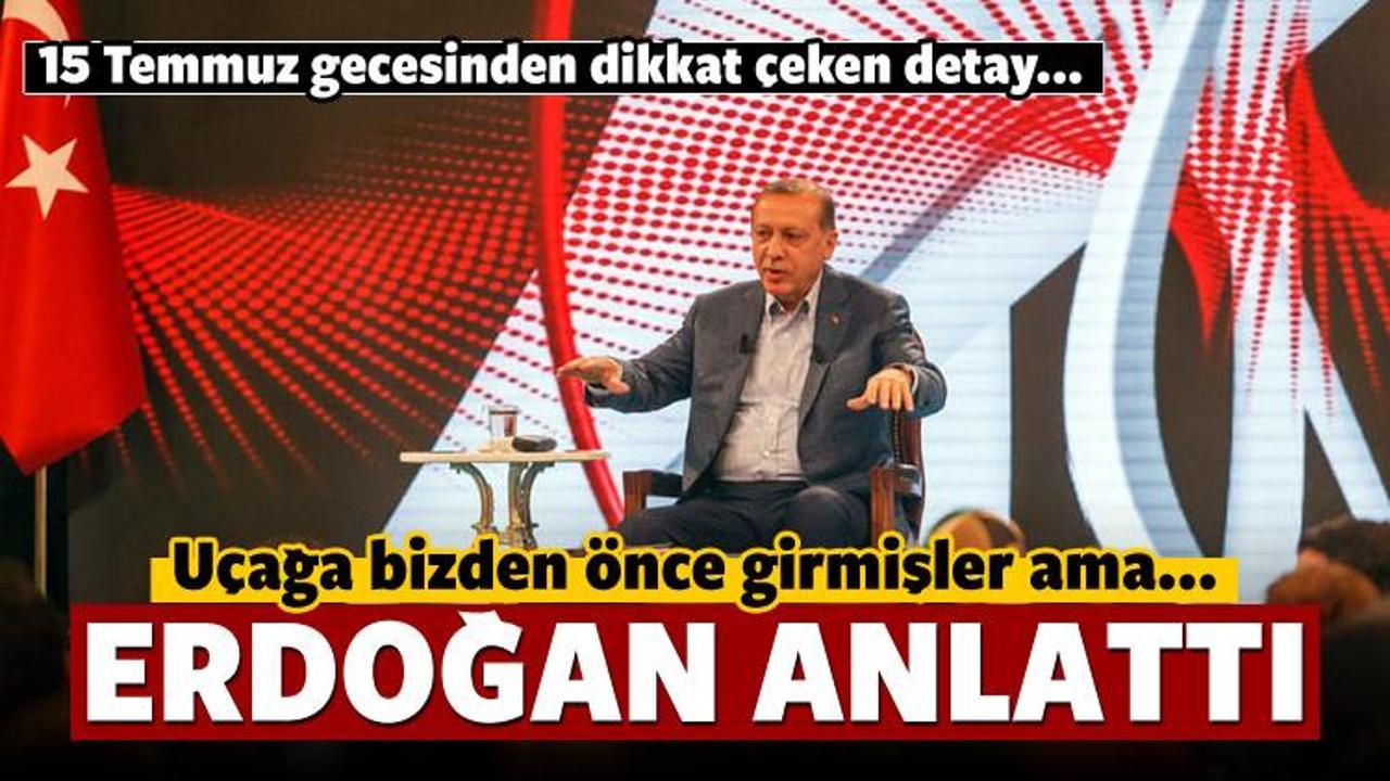 Erdoğan: Uçağımıza bizden önce girmişler ama...