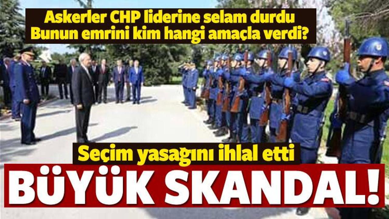 Skandal! Askerler Kılıçdaroğlu'na selam durdu