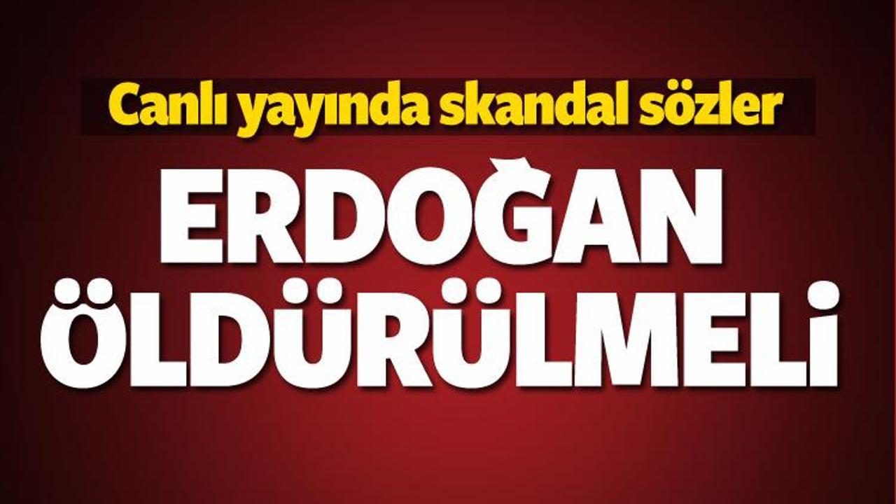 Defarges'dan alçak sözler: Erdoğan öldürülmeli