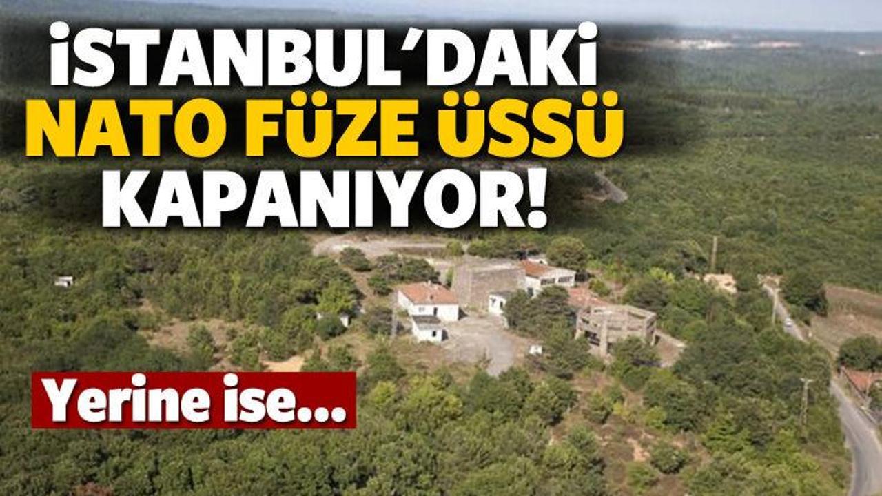 İstanbul'daki NATO füze üssü kapanıyor