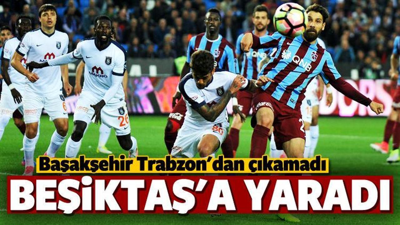 Trabzon ile Başakşehir oynadı, Beşiktaş kazandı!