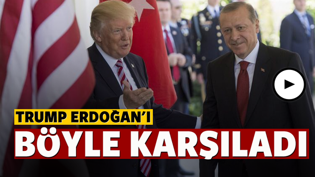 Trump Erdoğan'ı b&ouml;yle karşıladı!