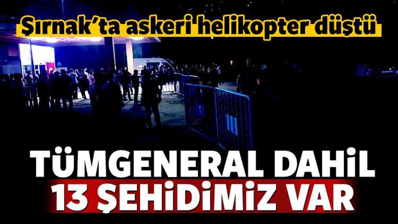 Şırnak'ta helikopter düştü: 13 asker şehit oldu