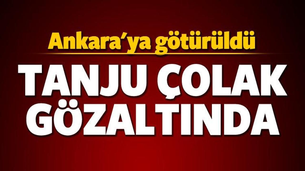 Tanju Çolak gözaltına alındı!