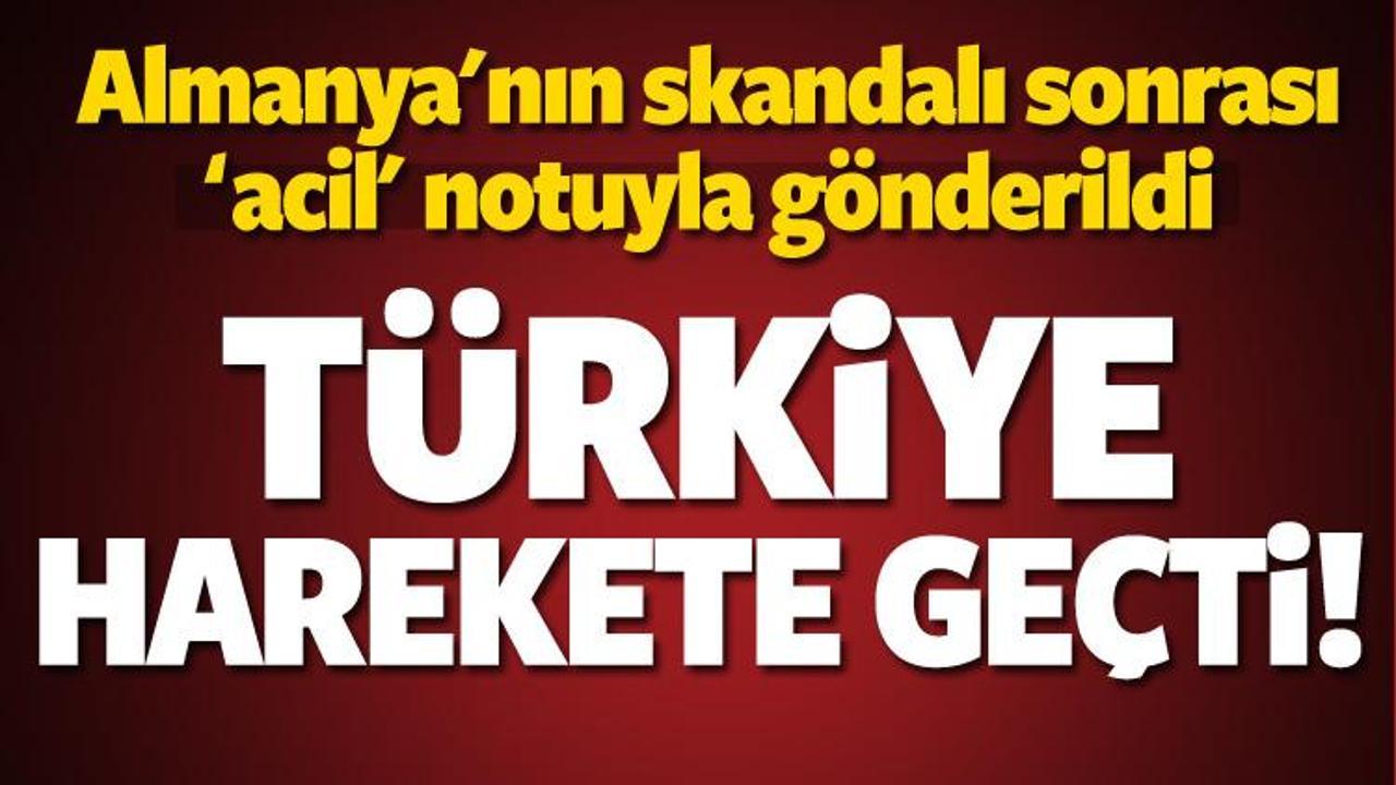 Almanya skandalı sonrası Türkiye harekete geçti!