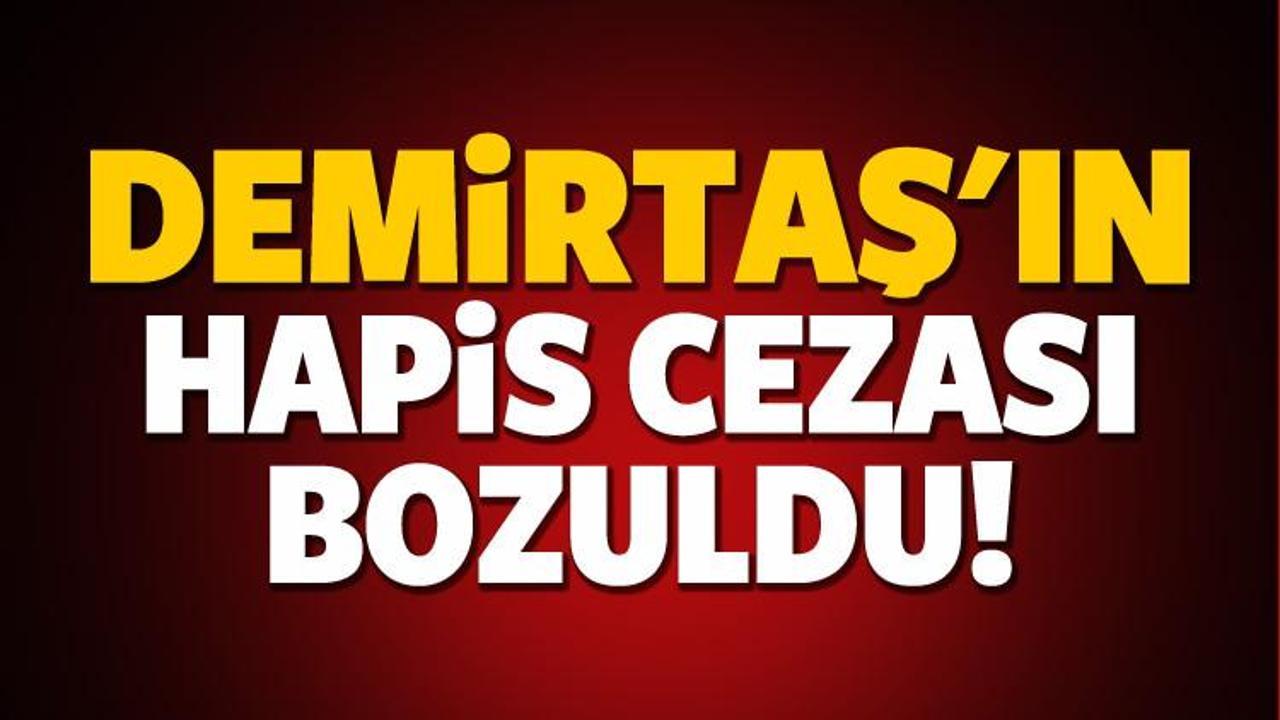 Selahattin Demirtaş'ın hapis cezası bozuldu!
