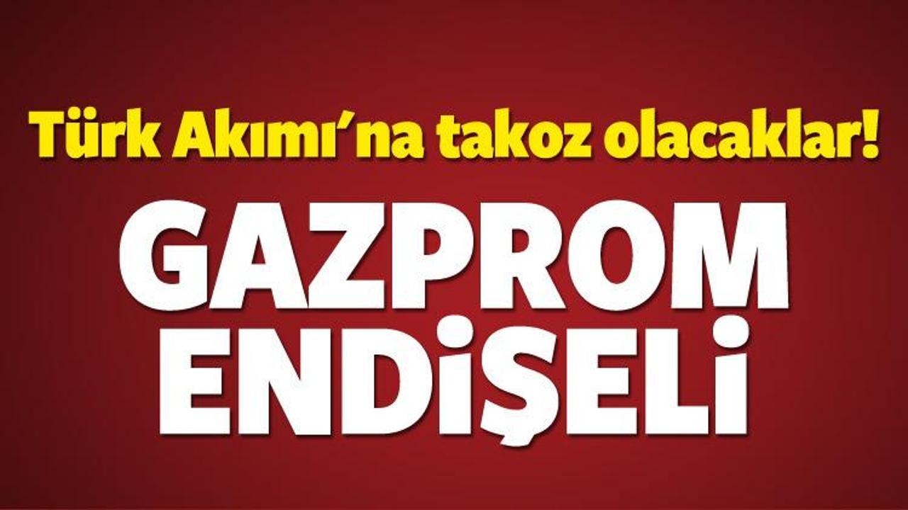 Türk Akımı'nda Gazprom endişeli