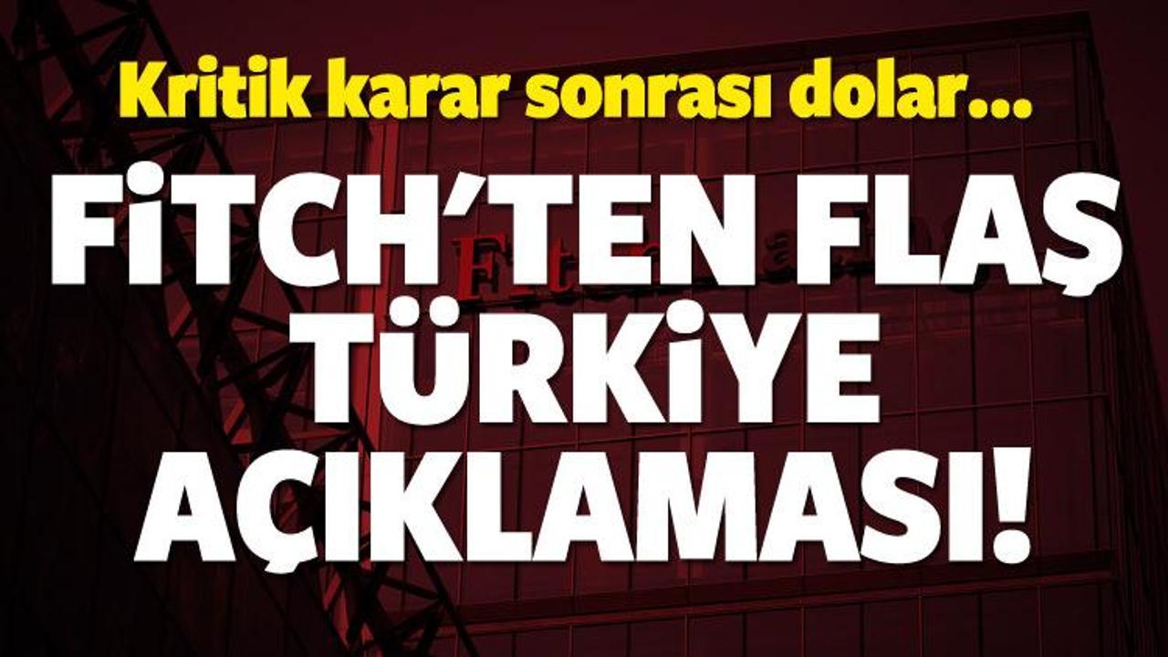Fitch'ten flaş Türkiye açıklaması! 