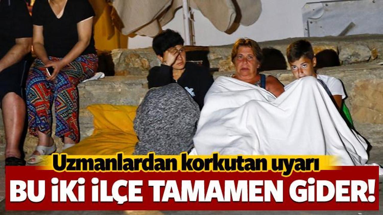Uzmanlar uyardı! Bu iki il&ccedil;e tamamen gider