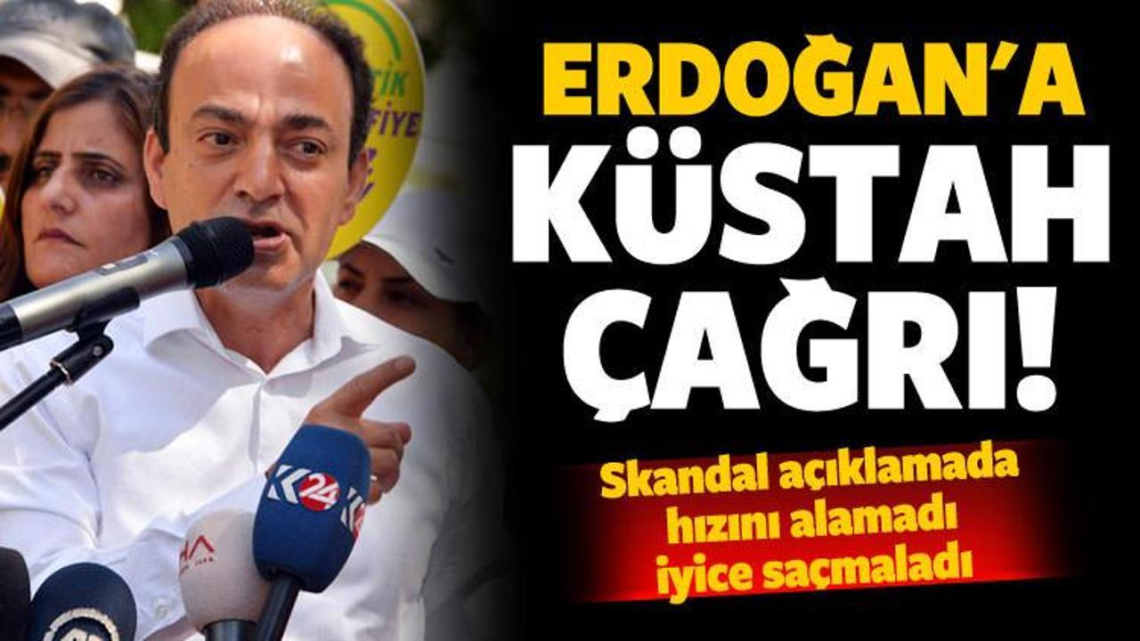 Baydemir'den Erdoğan'a küstah çağrı