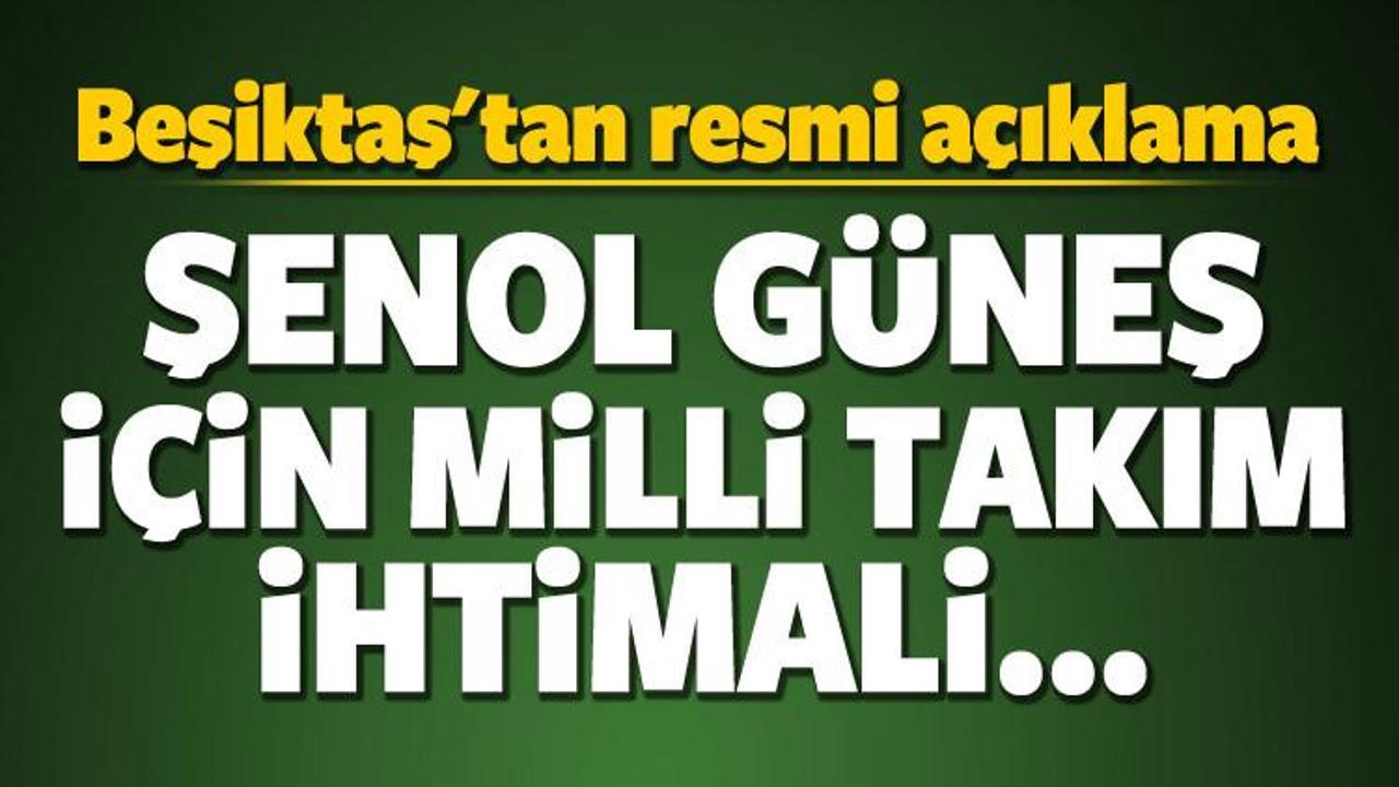Beşiktaş'tan Şenol Güneş ve Milli Takım açıklaması