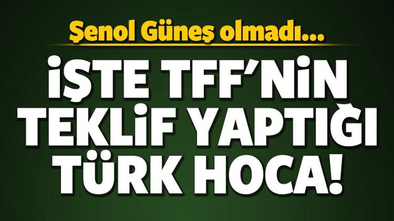 İşte TFF'nin teklif yaptığı Türk hoca!