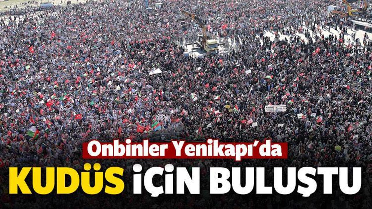 Onbinler, Kudüs için Yenikapı'da buluştu