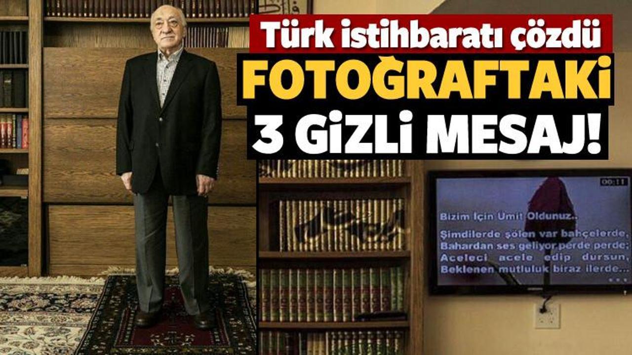 Teröristbaşı Gülen'den 3 gizli mesaj!