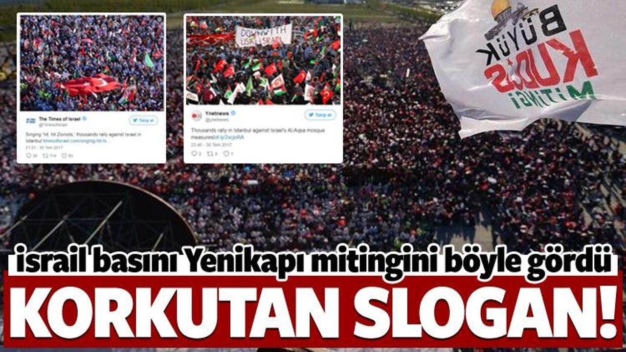 Yenikapı'daki mitingi İsrail basını b&ouml;yle g&ouml;rd&uuml;!