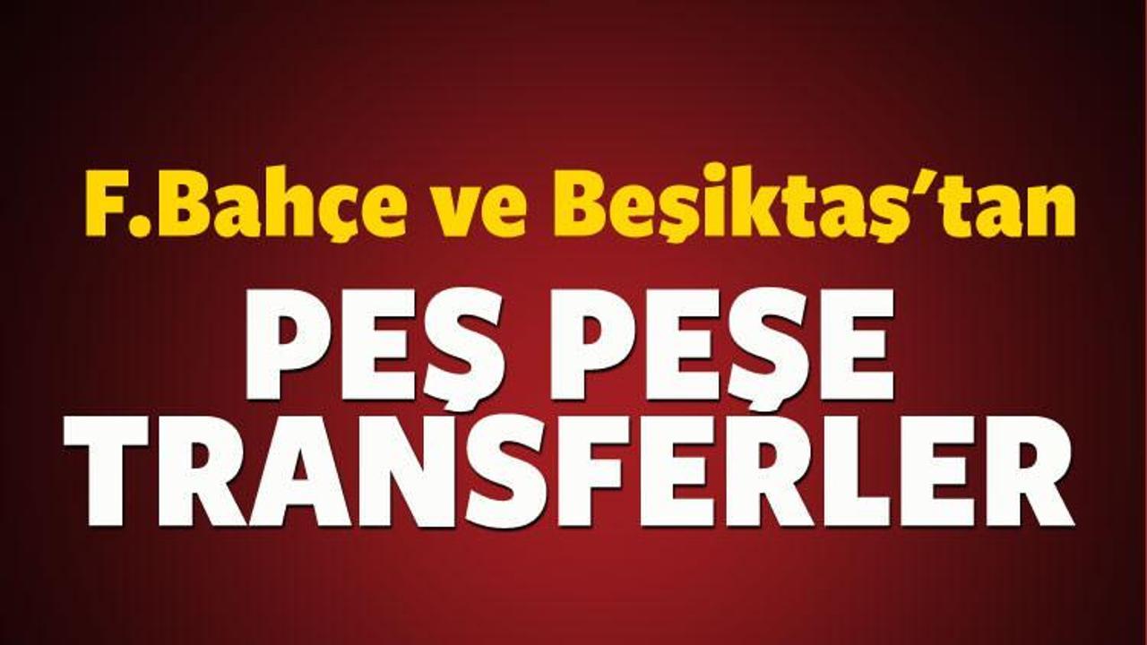 F.Bahçe ve Beşiktaş'tan transfer