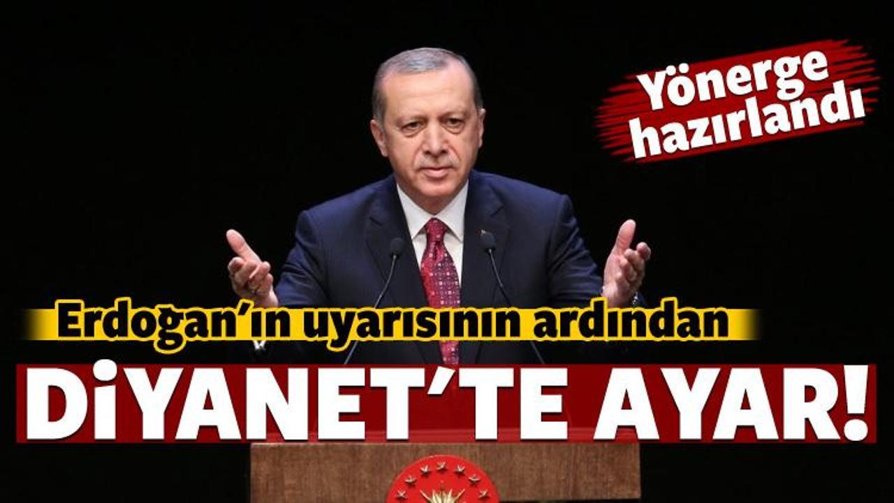 Erdoğan'ın uyarısının ardından Diyanet'te ayar